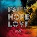 Faith Hope Love (Single)