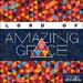 Lord of Amazing Grace (Single)
