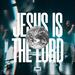 Jesus Is Lord (feat. Lindy Cofer) (Single)