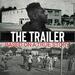 The Trailer: Based On A True Story EP