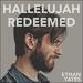 Hallelujah Redeemed (Single)