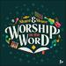 Worship in The Word (Live)