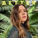 Better (Single)