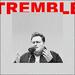 Tremble (Song Session) (Single)