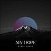 My Hope (Single)