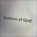 Goodness of God EP