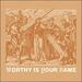 Worthy is Your Name (Exalted) (Single)