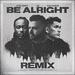 "Be Alright (Remix) (feat. KB & Sam Rivera)" by Evan Craft