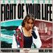 Fight Of Your Life (Single)