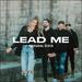 Lead Me (Single)