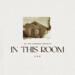 In This Room (Single)