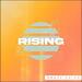 Rising
