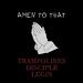 Amen To That (feat. Disciple & Legin) (Single)