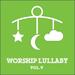 Worship Lullaby, Vol. V