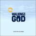 Walking With God (Single)