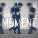 Miss a Moment (Single)