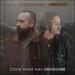 Come What May (Spanish/English Version) (feat. Aaron Moses) (Single)