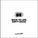 Back To Life (Empty Grave) (Single)