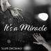 It's a Miracle (Single)