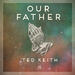 Our Father (Single)
