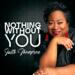Nothing Without You (Single)