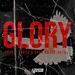 Glory (feat. Da' T.R.U.T.H. & Ryan Brockington) (Single)