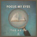 Focus My Eyes (Single)