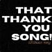 That Thank You Song (Single)