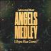 Angels Medley (Hope Has Come) (Single)