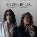 Silver Bells (feat. Olivia Bruce) (Single)
