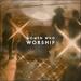 Women Who Worship (Live) EP