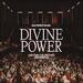 Divine Power (Live from The Orchard Conference) (Single)