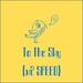 To the Sky (feat. Tanner Damxn) (Sped Up Version) (Single)