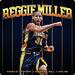 Reggie Miller (feat. Choirboy Bell & Dkg Kie) (Single)
