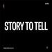 Story To Tell (Live) (Single)