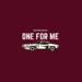 One for Me (Single)