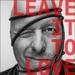 Leave It to Love (Single)
