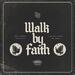 Walk By Faith (Radio Version) (Single)