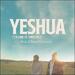 Yeshua (Friend of Sinners) (feat. Jillian Edwards) (Single)