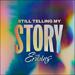 Still Telling My Story (Single)