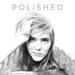 Polished (Single)