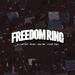 Freedom Ring (feat. Czar Josh, Big Yae, & KJ Carter) (Single)
