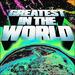 Greatest In The World (Single)