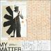 My Matter (feat. Victor Thompson & Becca Folkes) (Single)
