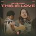 This Is Love (Single)