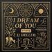 I Dream Of You: Hymns