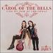 Carol of The Bells (Sing We Now of Christmas) (Single)