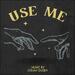 Use Me (Single)