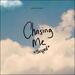 Chasing Me (Stripped) (Single)