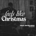 Feels Like Christmas (Live)